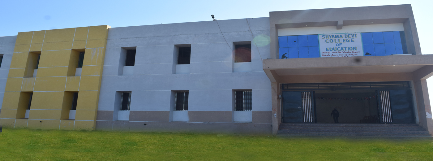 Shyama Devi College Of Education